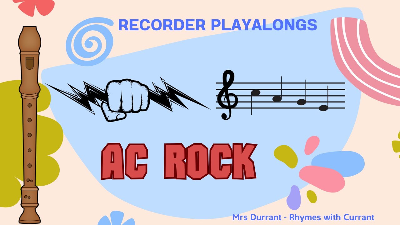 Recorder Playalong: AC Rock ( C A G E)