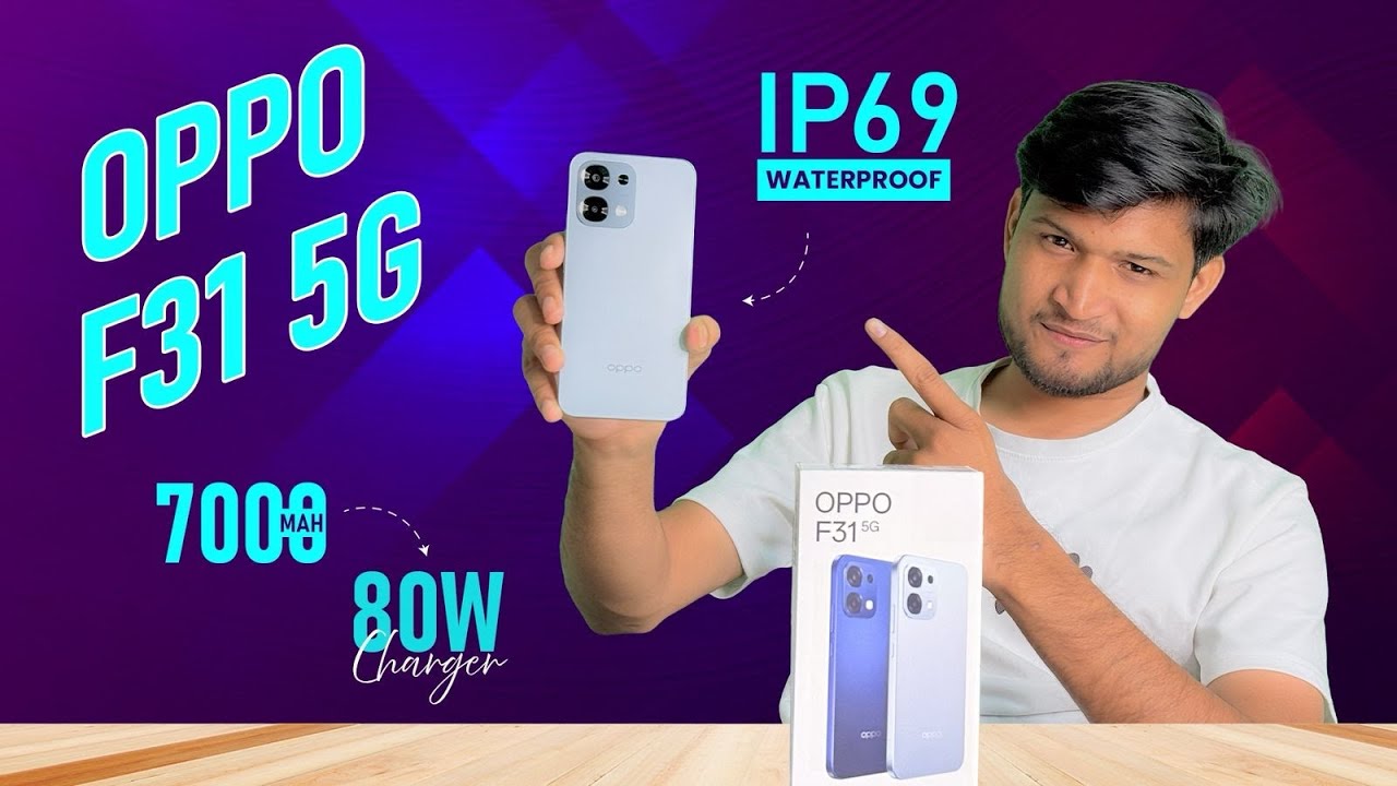 Oppo F31 5G Unboxing & First impression 💫| 7000mAh 🔋 With 80W Charger￼ + IP 69 Rating 💧