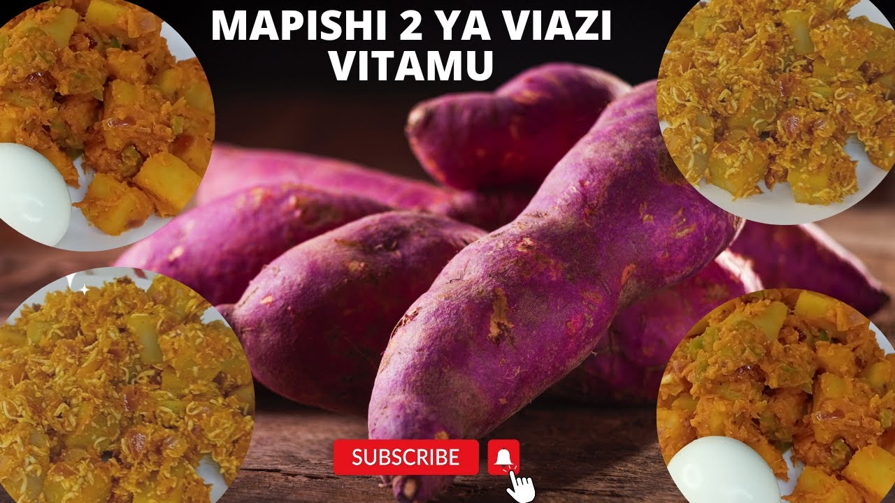 JINSI YA KUPIKA VIAZI VITAMU/MAPISHI MAWILI YA VIAZI VITAMU