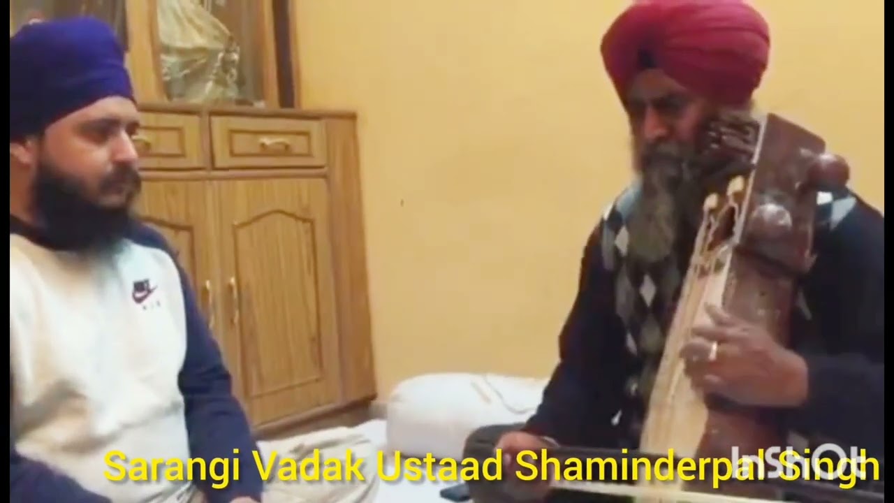 Sarangi Vadak Ustad Shaminderpal Singh  (Raag Bhairavi)