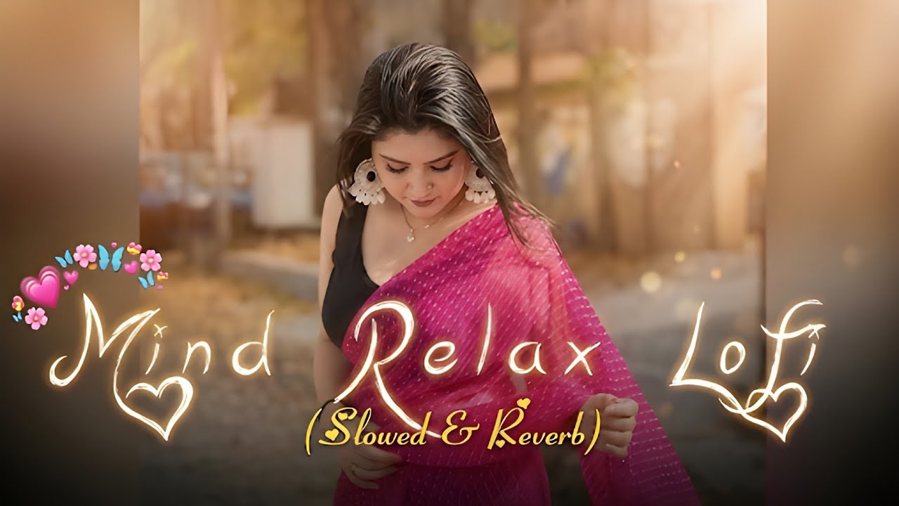 2026 Ultimate Mind Relaxing Lofi Beats🥰 | Study, Sleep & Chill 🤩🎶🎧 Part 17#lofimusic #trending 