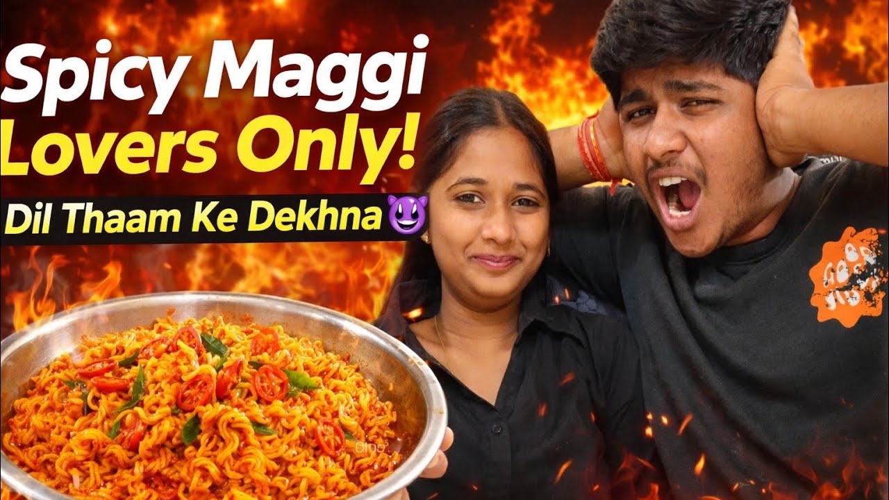 Spicy Maggi Lovers Only! Dil Thaam Ke Dekhna 😈
