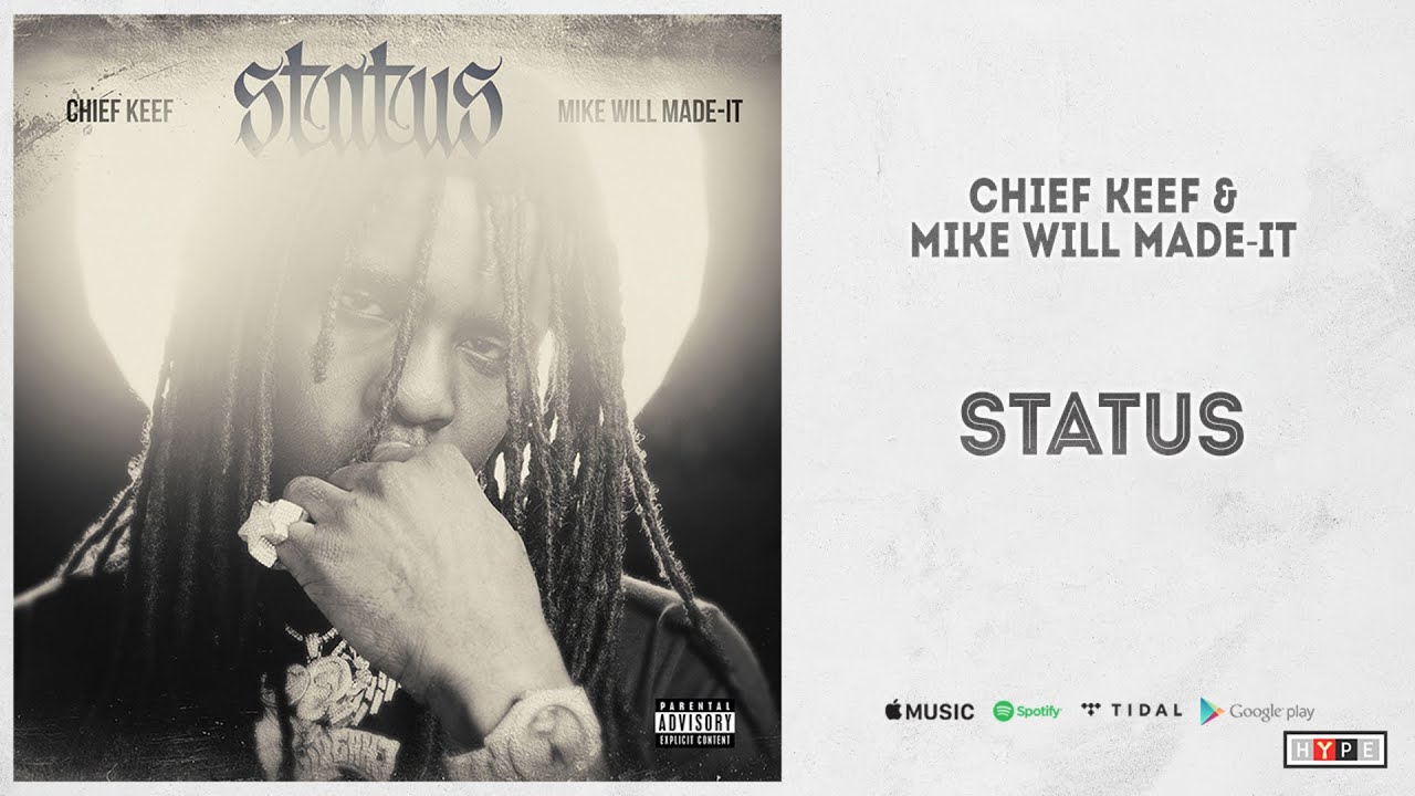 Chief Keef & Mike WiLL Made-It - 