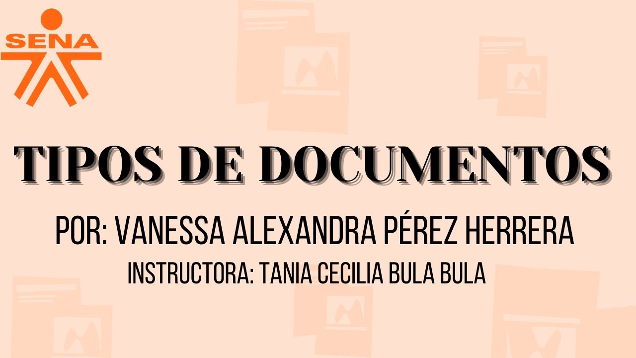 TIPOS DE DOCUMENTOS 📁