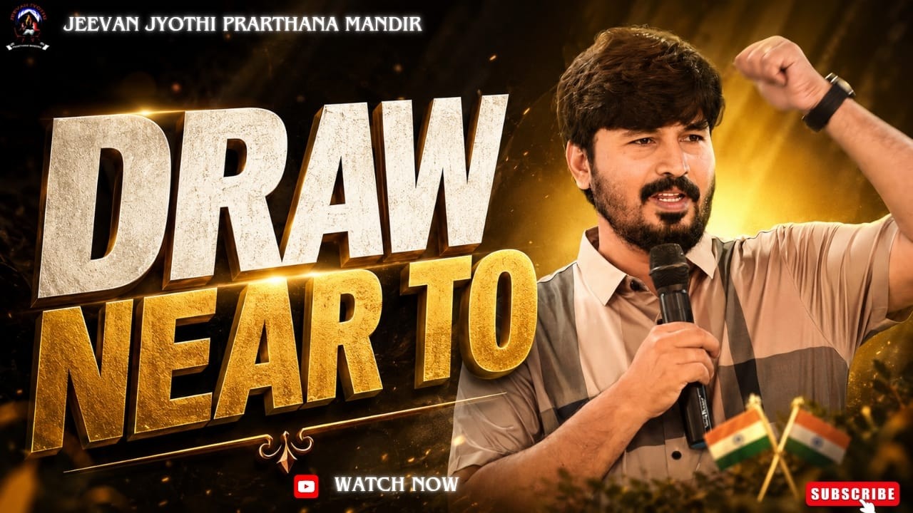 | SUNDAY SERVICE MESSAGE | JJPM | PS RAVI | 14 JUN 2026  || DRAW NEAR TO ||