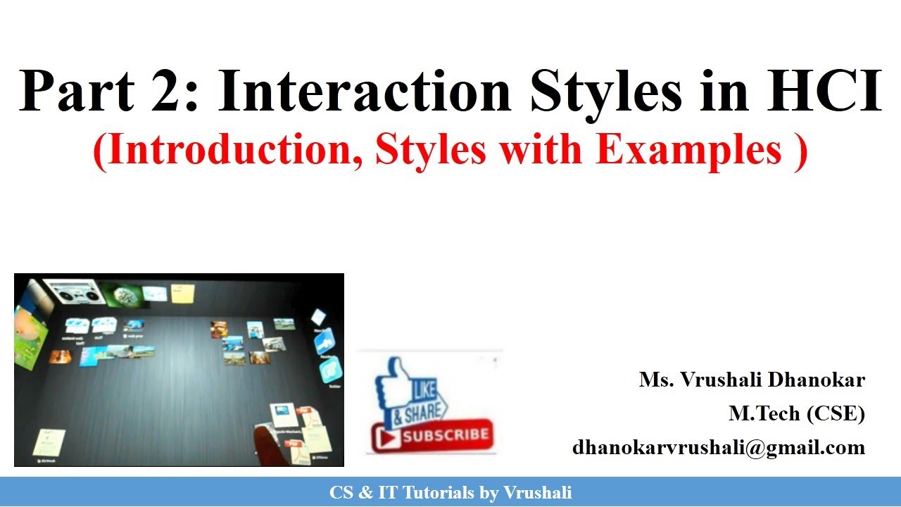 HCI 3.6 Part 2 : Interaction Style (Form Fills, Spreadsheets, Point & Click, WIMP & 3 Dim.) | HCI