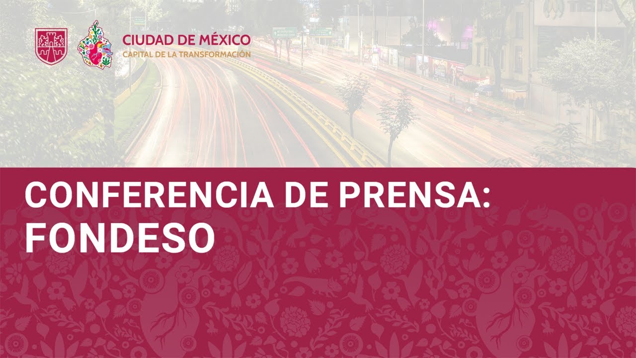 Conferencia de Prensa: FONDESO