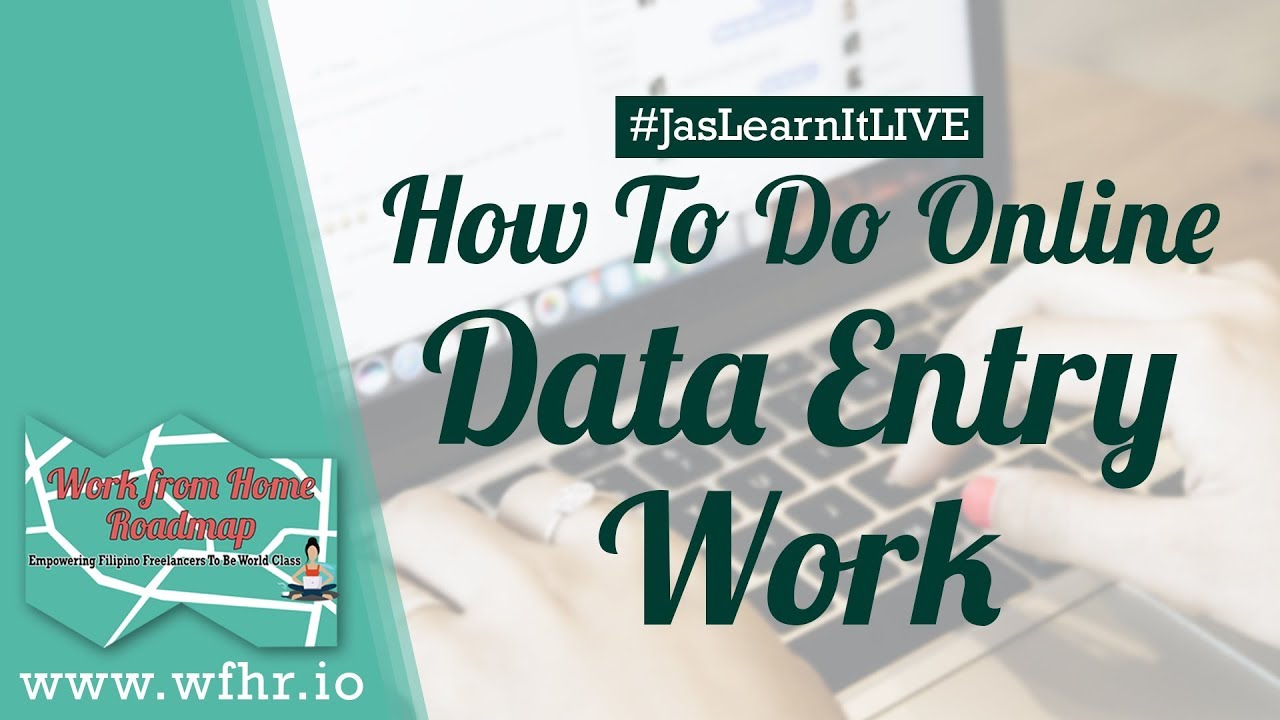 HOW TO DO DATA ENTRY WORK AS A FREELANCER (LIVE) | JASLEARNIT 019