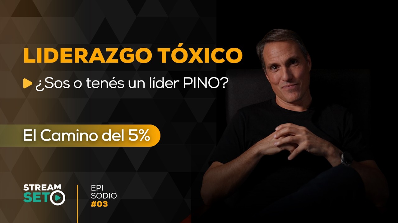 Episodio 3 | Liderazgo Moderno vs. Tóxico: El síndrome del 