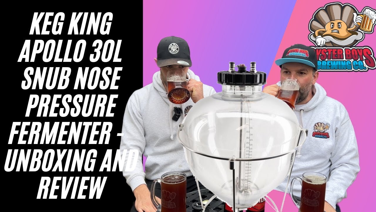 Unboxing And Review Of The Apollo 30l Snub Nose Pressure Fermenter!