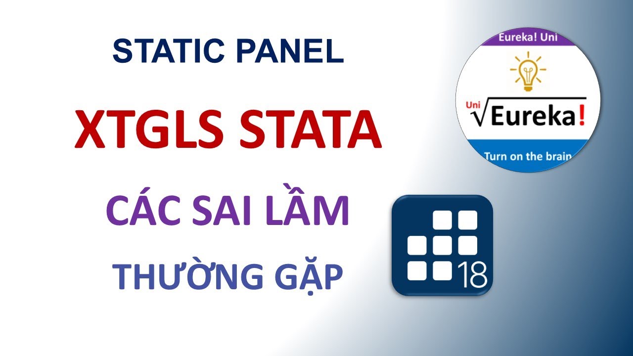 STATA - FGLS -  xtgls v&agrave; c&aacute;c sai lầm thường gặp khi &aacute;p dụng