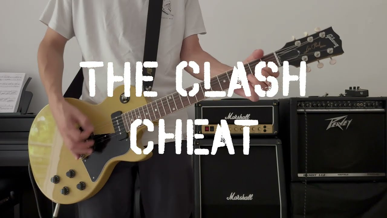 The Clash – Cheat | Guitar Cover
