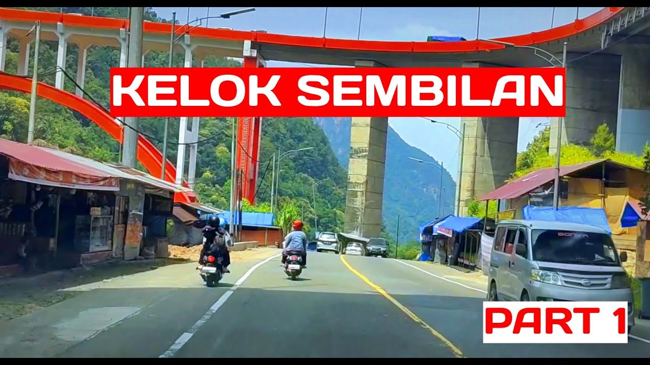 kelok sembilan sumbar terkini!