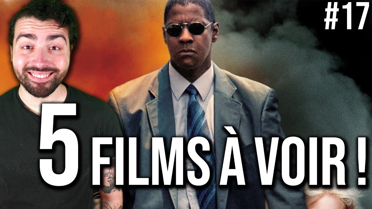 5 films &agrave; voir dans sa vie ! #17