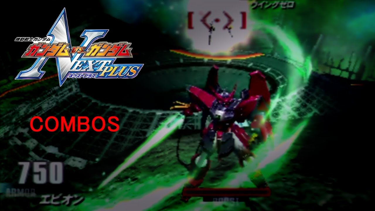 Epyon - Combos #GVGNP #ガンダムvsガンダムNEXTplus