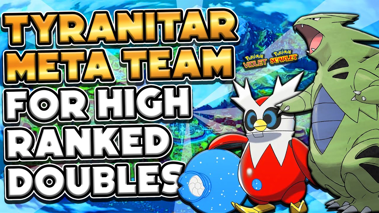 HIGH RANK TYRANITAR Masterball Tier Team! - Pokémon Scarlet & Violet Ranked Double Battles