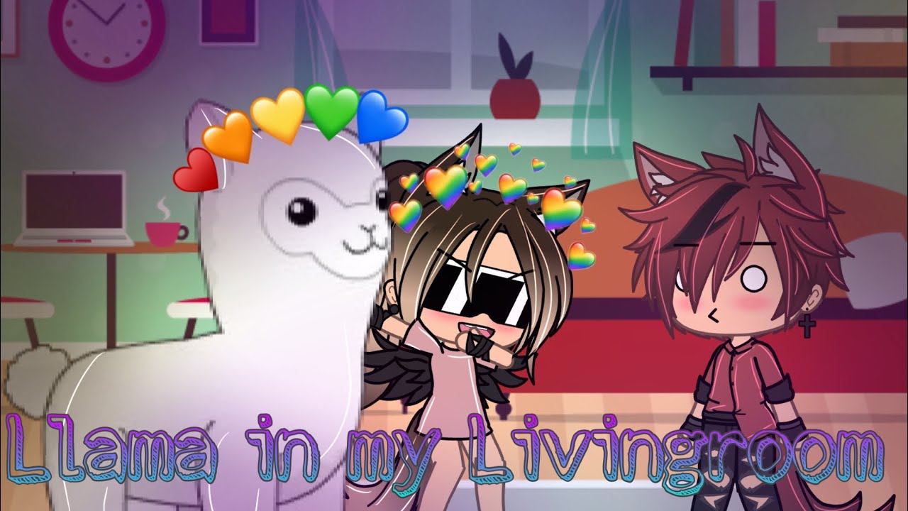 Llama in my Living room! ✨✨ | Gacha Life Music Video | FLASHING LIGHT