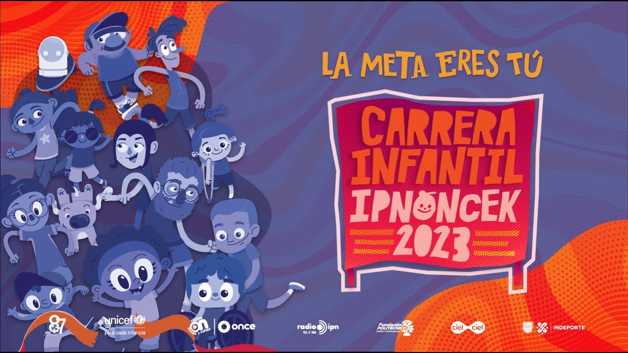 #CarreraInfantilIPNOnceK2023 I Once Niñas y Niños