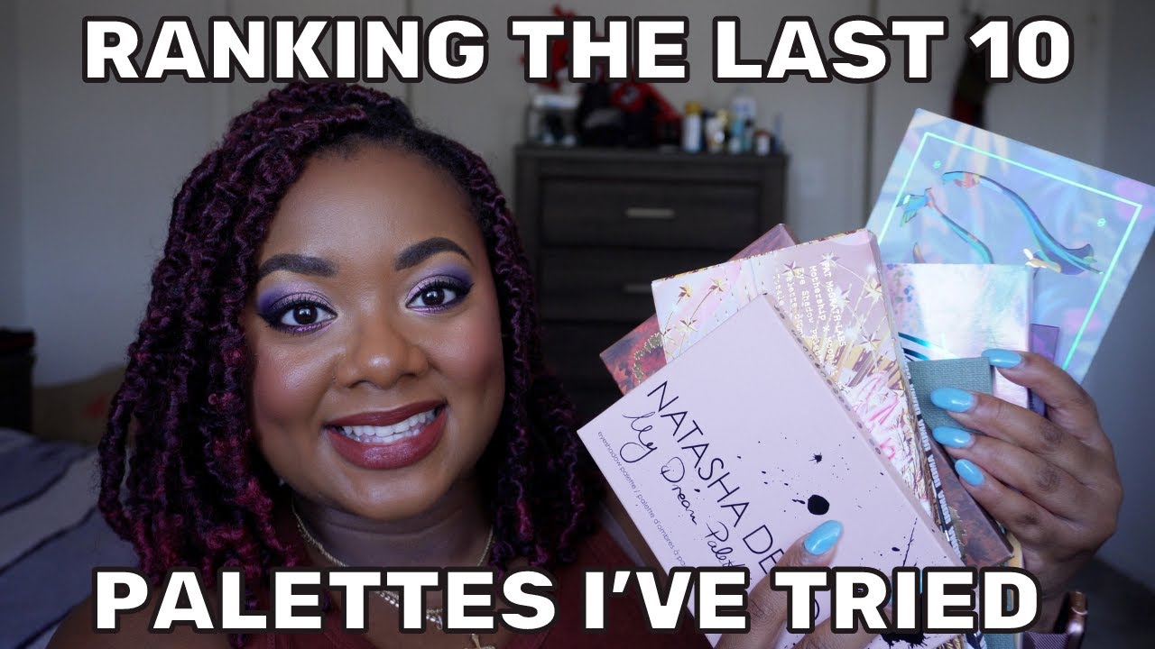 RANKING THE LAST 10  EYESHADOW PALETTES I TRIED | SO MANY HITS! | PAT MCGRATH, NATASHA DENONA & MORE