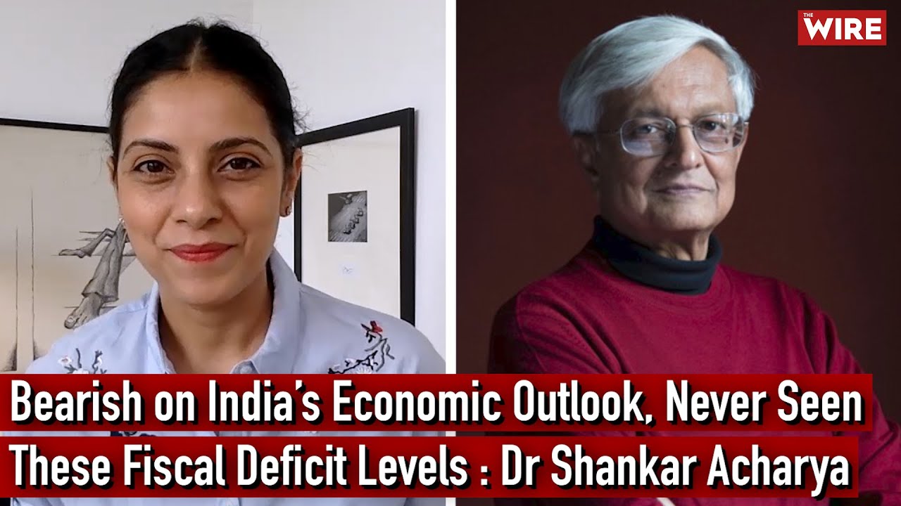 Bearish on India’s Economic Outlook, Never Seen These Fiscal Deficit Levels : Dr Shankar Acharya