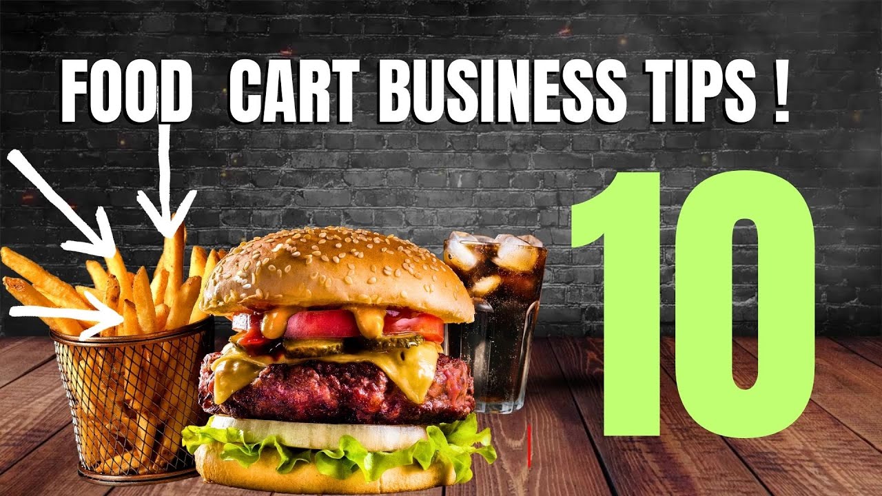 10 PROFITABLE TIPS  Food cart Business Tips ! [ Full Food Cart Business Tutorial ]