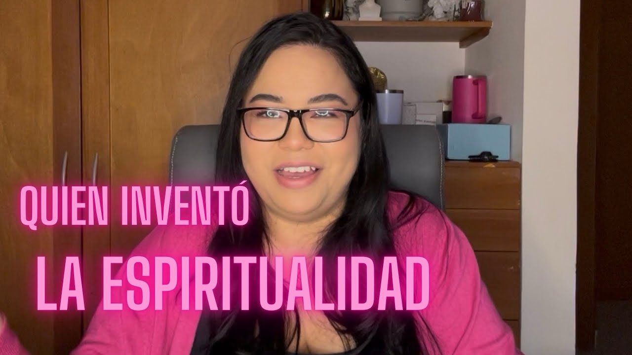 Quien inventó la espiritualidad? #espiritualidad 