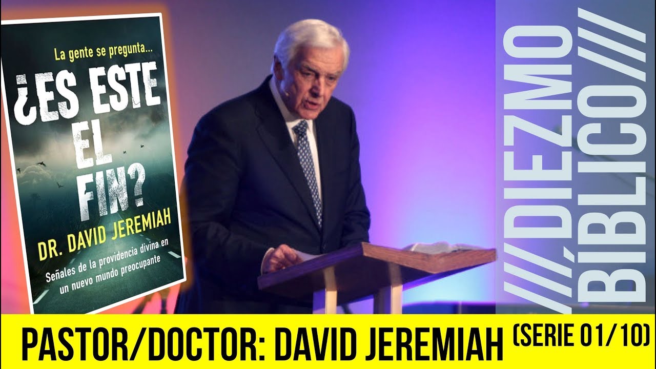 Diezmo Bíblico/ Dr. David Jeremiah. (01) “EL PLAN DIVINO DE LA ECONOMÍA”