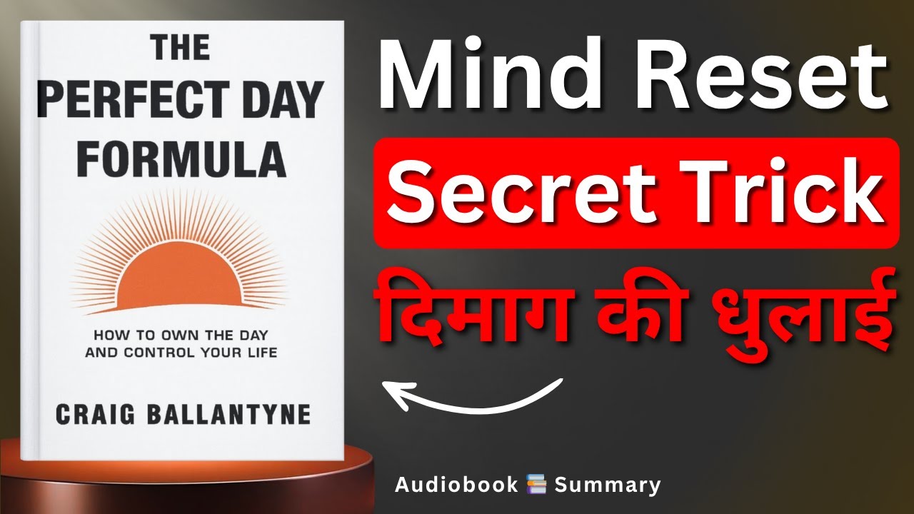 The Perfect Day Formula Book Summary in Hindi | Motivational Video - Craig Ballantyne
