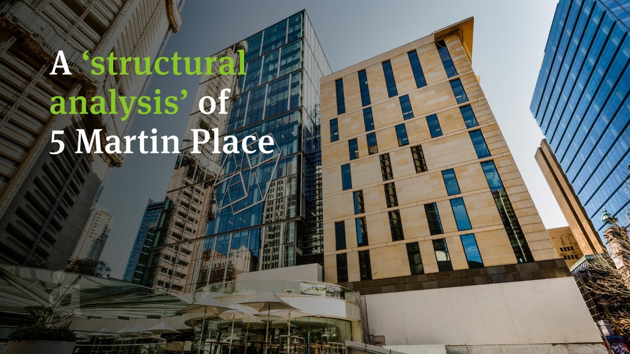Projects | A structural analysis of 5 Martin Place, Sydney, Australia