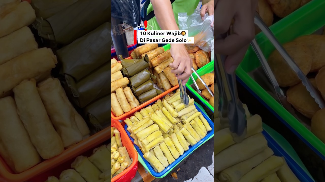 10 Kuliner Wajib di Pasar Gede Solo #kotasolo #solo #kulinersolo #kuliner