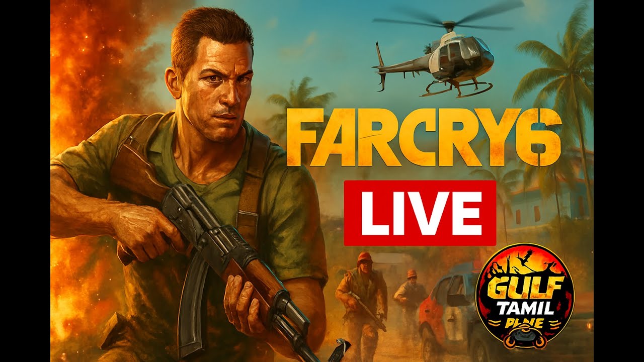 Far Cry 6 LIVE 🔥 Guerrilla Chaos in Yara  Gulf Tamil Playz
Day 20 S2