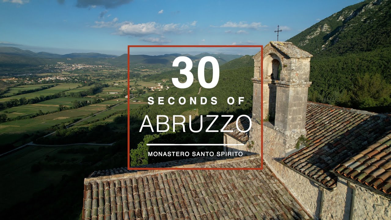 30 Seconds of Abruzzo Monastero Santo Spirito (Ocre)