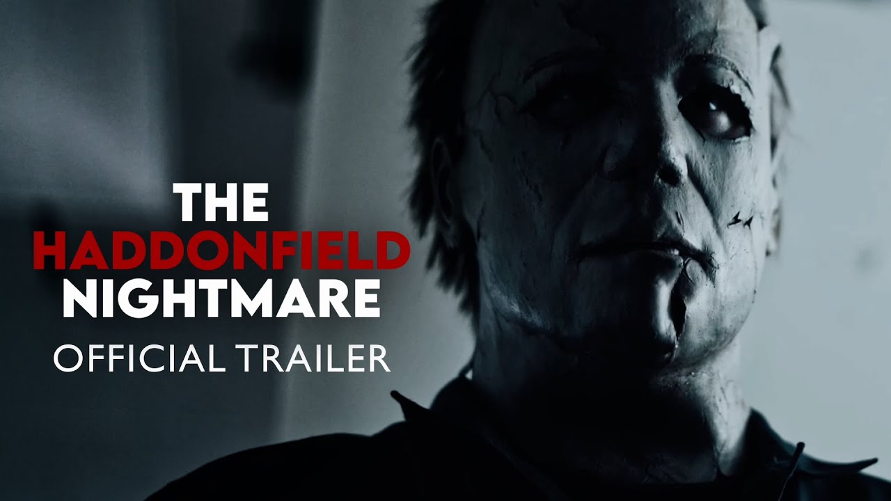 The Haddonfield Nightmare: A Halloween Fan Film (2021) Final Trailer (HD)
