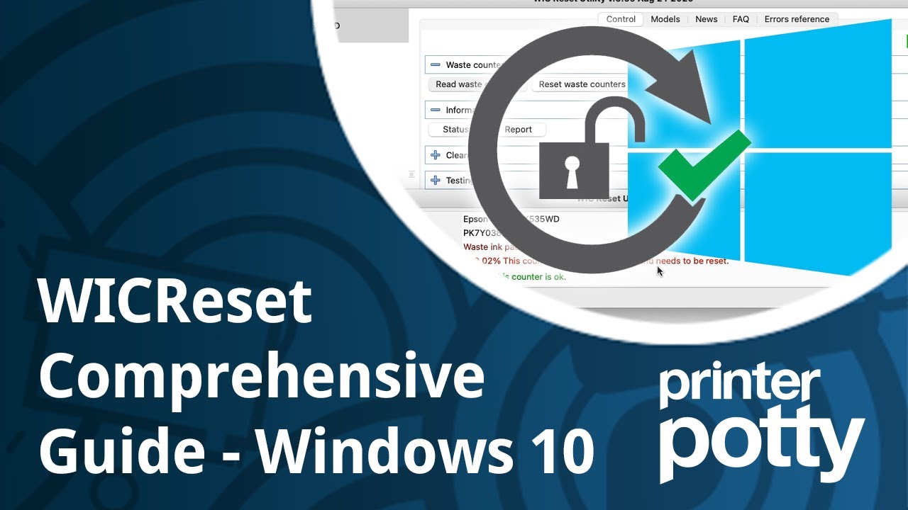 WICReset - Waste Ink counter : How to reset your printer (Windows 10)