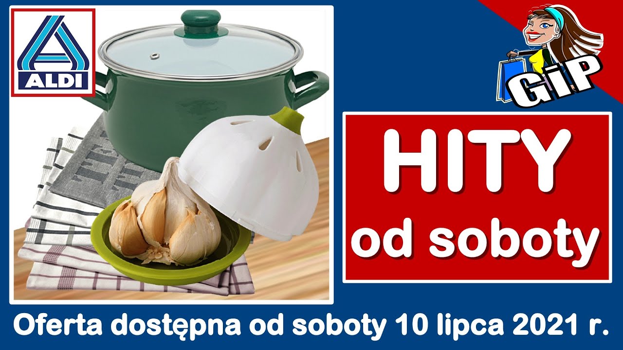 ALDI | Oferta od Soboty 10.07.2021 | Hity od Soboty | Dla Domu