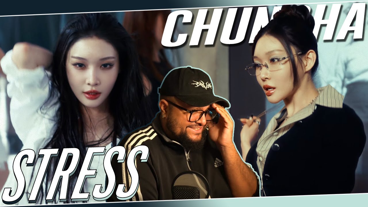 CHUNGHA 'STRESS' MV REACTION | STRESSING ME OUT 😍