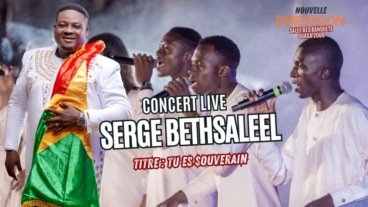 Serge Bethsaleel – Tu es Souverain (Live Nouvelle Dimension Concert 2024) | Adoration Puissante