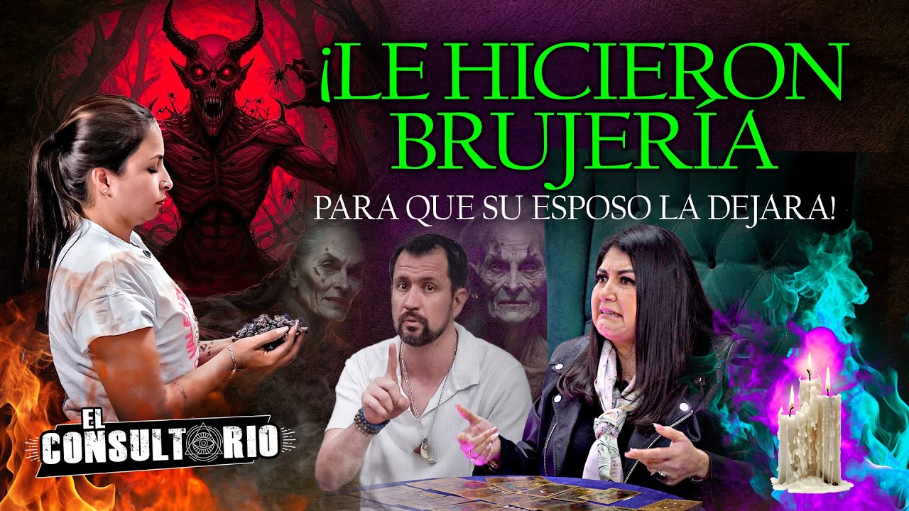 ¡Le hicieron Brujería para que su esposo la dejara!