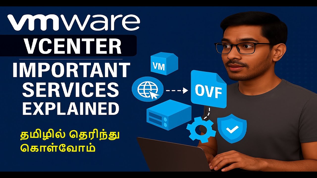 vCenter Important service explained | VMware vCenter Services பற்றி தெரிந்து கொள்வோம்