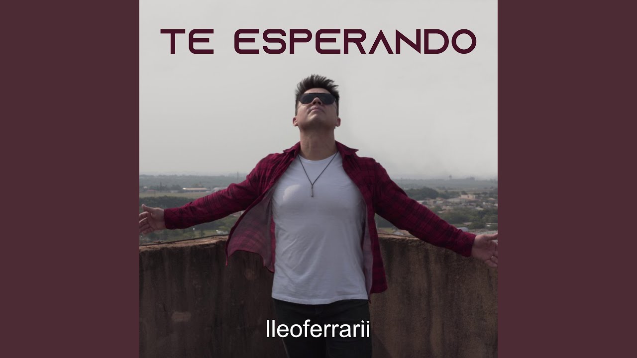 Te Esperando