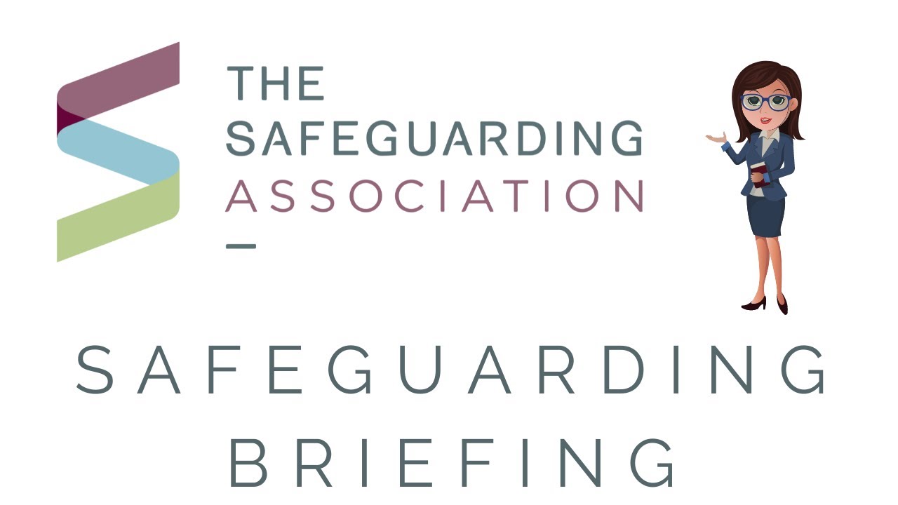 Safeguarding Briefing - April 2025