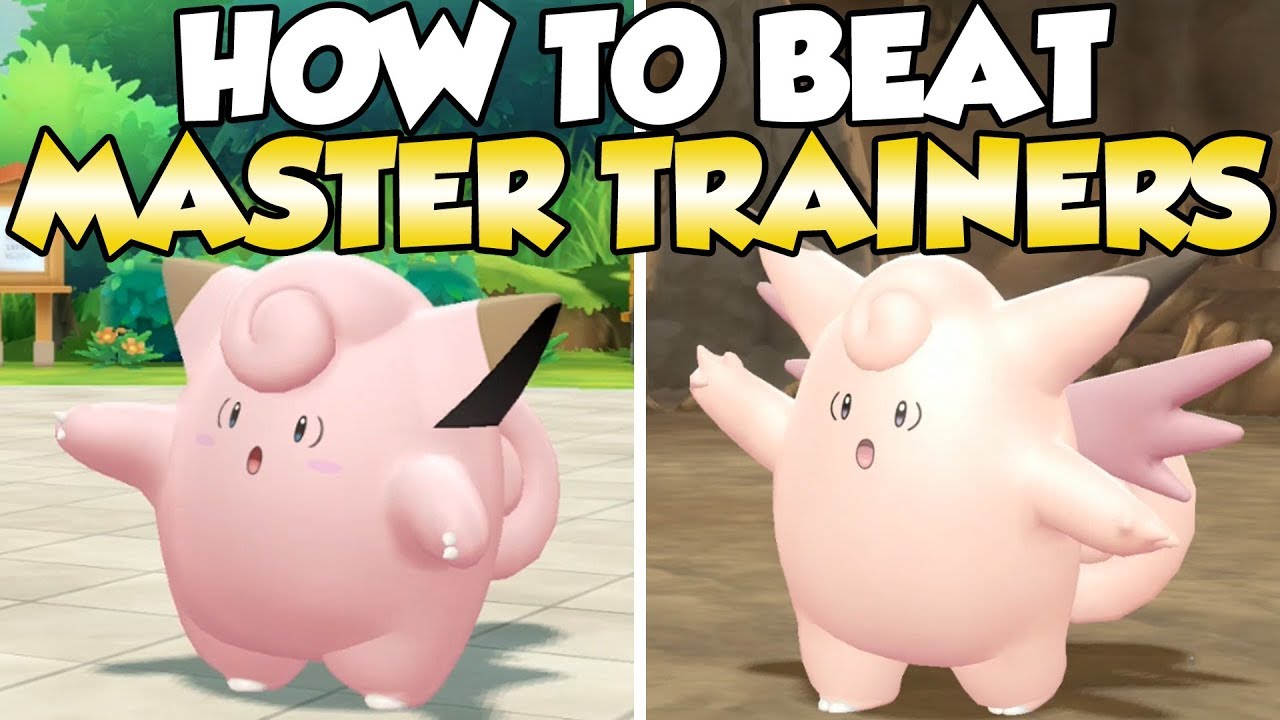 How To Beat Clefairy & Clefable Master Trainers Guide!