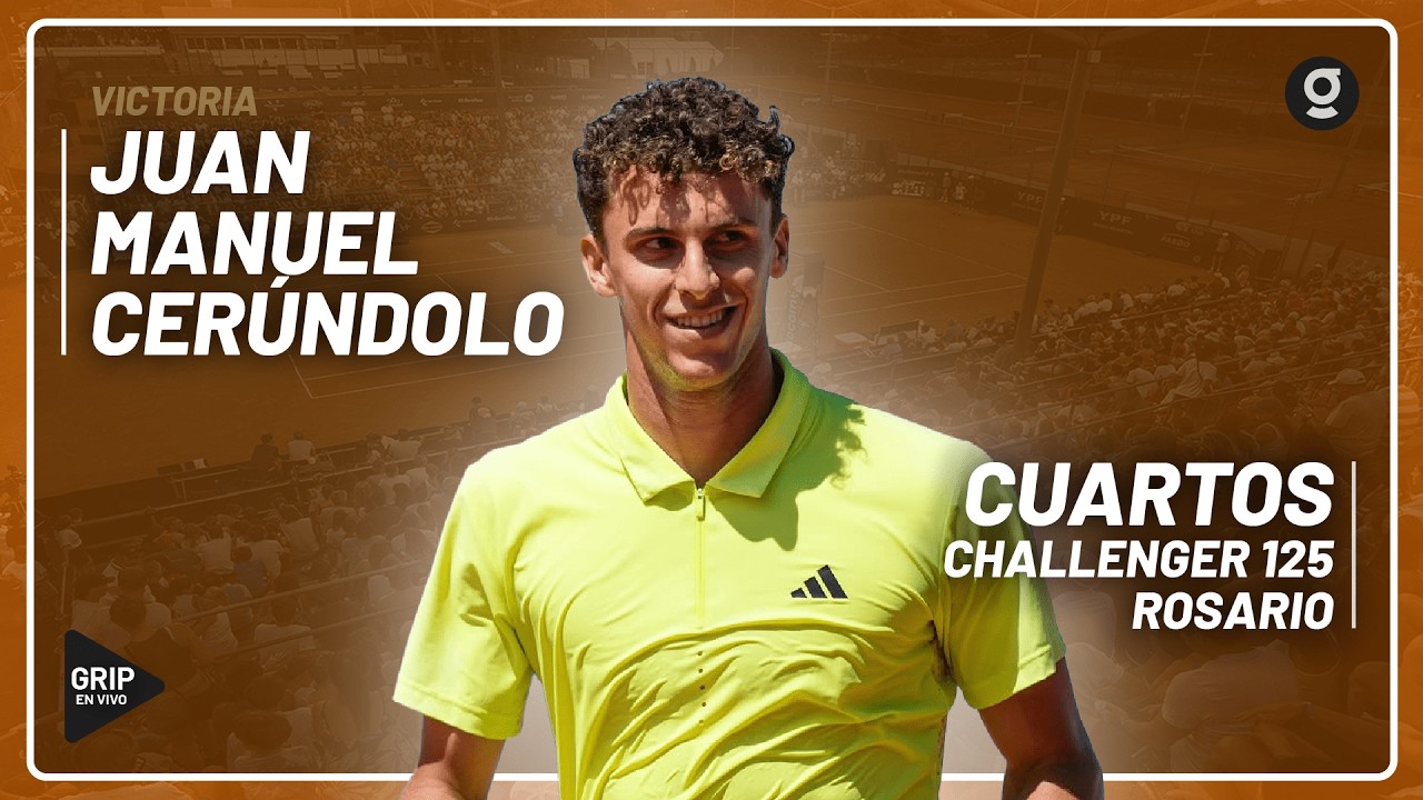 🔥 Juan Manuel CERÚNDOLO es SEMIFINALISTA en el Challenger 125 de ROSARIO