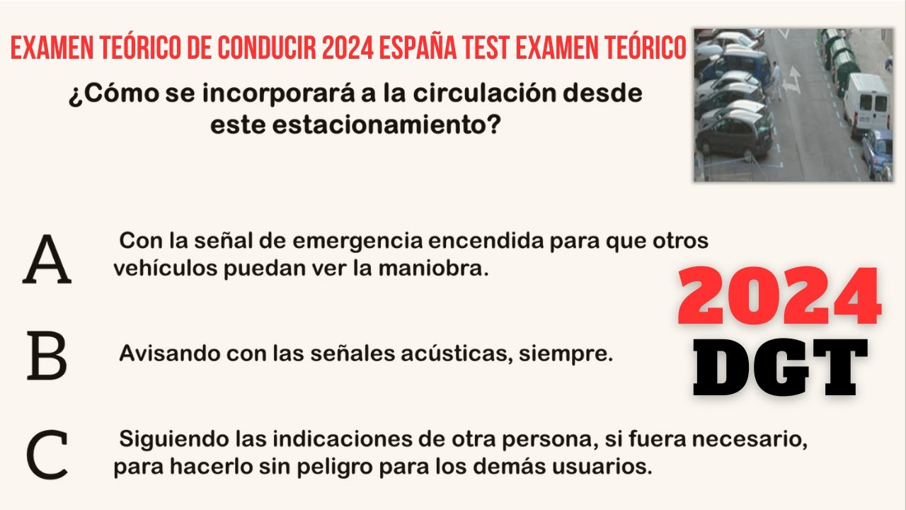 test de autoescuela   EXAMEN TEÓRICO DE CONDUCIR 2024 ESPAÑA TEST EXAMEN TEÓRICO   test DGT