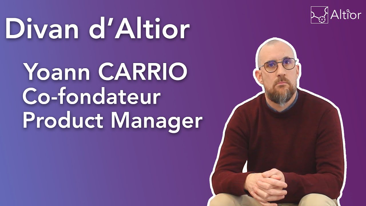 Divan d'Altior - Interview de Yoann CARRIO co-fondateur de l'ERP SaaS Altior