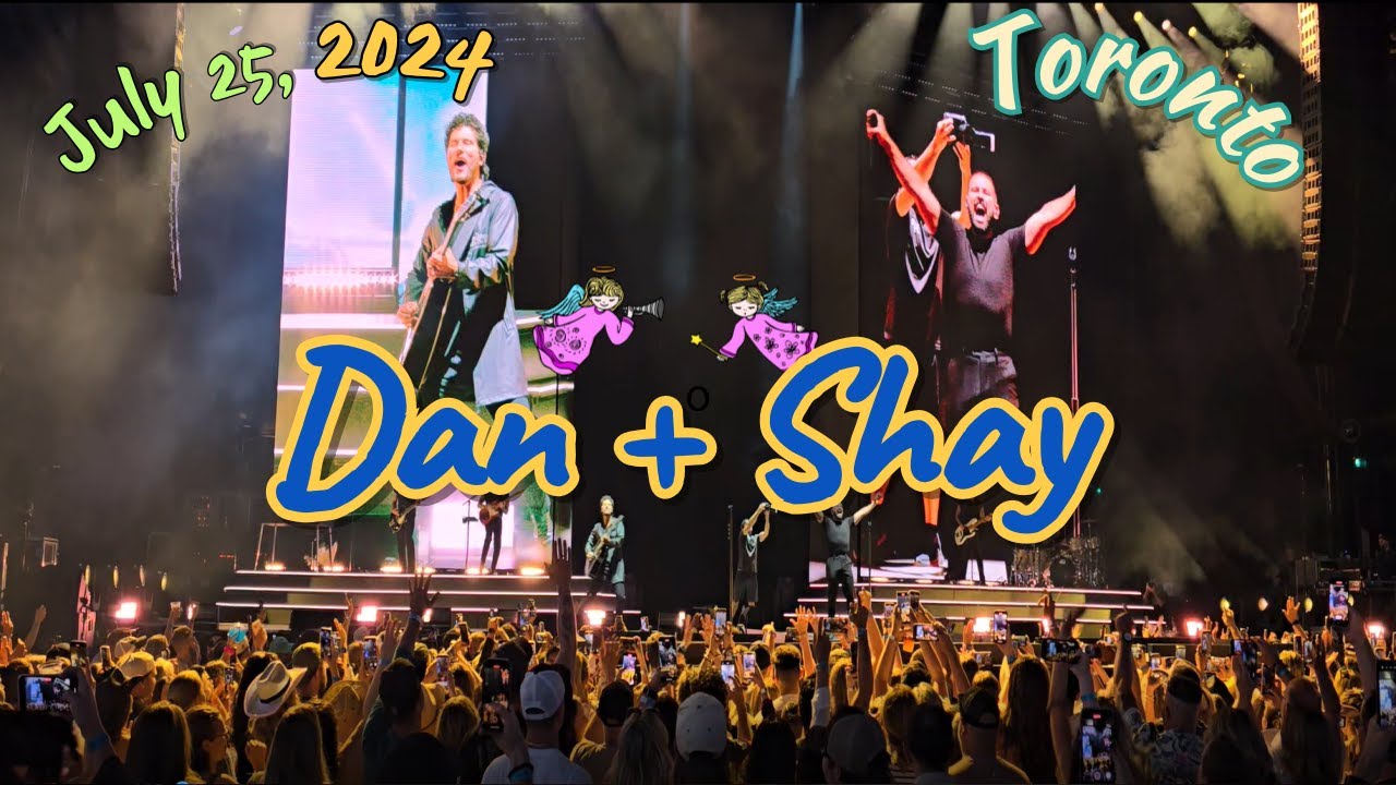 😘 [ Dan & Shay ] FULL Concert in Toronto, July 25, 2024 😍👏🍬💐#Dan+shay#tequila