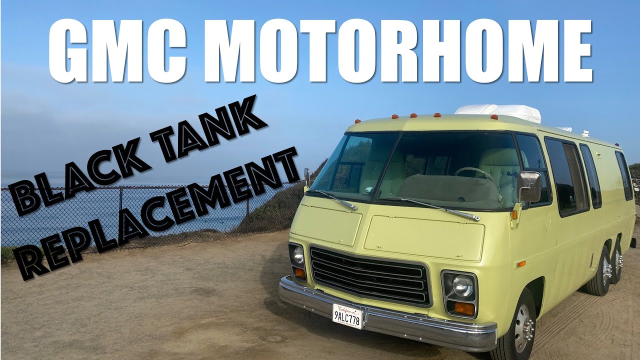 GMC MOTORHOME - BLACK TANK REPLACEMENT