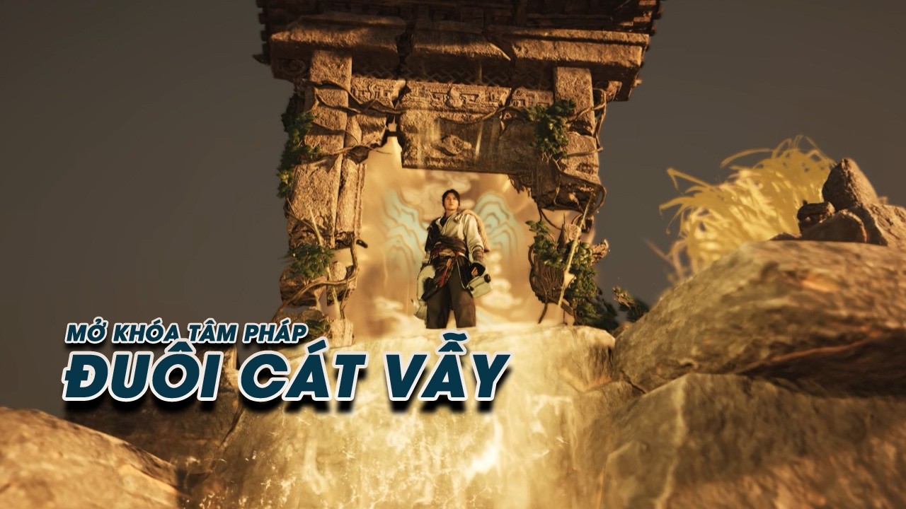 Hướng dẫn mở khóa tâm pháp Đuôi Cát Vẫy (Sandswirl Tail) | Where Winds Meet