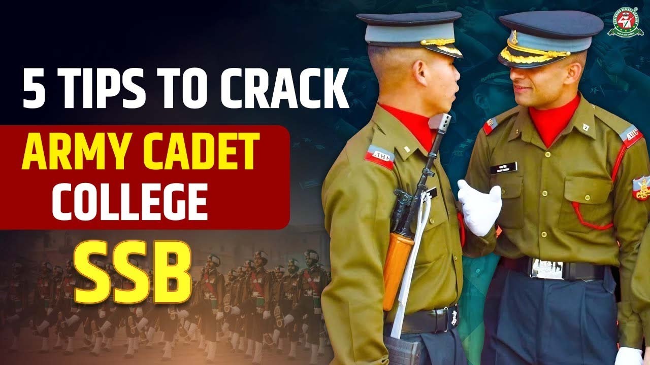 Army Cadet College Entry Process Explained | Five Tips to Crack Army ACC Entry SSB Interview