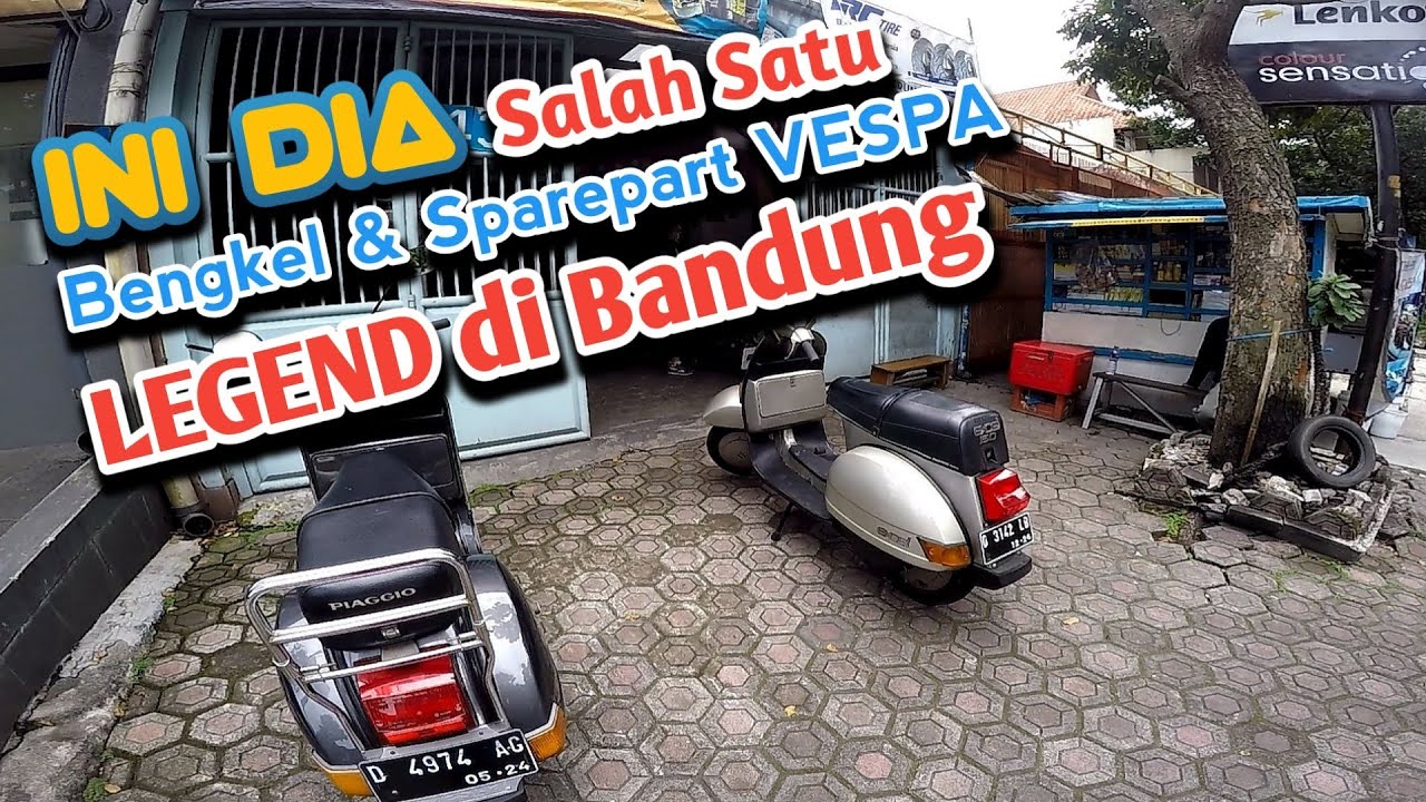 MAU TAU BENGKEL VESPA LEGEND DI BANDUNG ⁉️